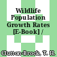 Wildlife Population Growth Rates [E-Book] /