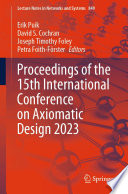 Proceedings of the 15th International Conference on Axiomatic Design 2023 [E-Book] /