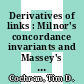 Derivatives of links : Milnor's concordance invariants and Massey's products [E-Book] /