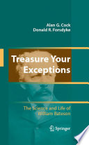 Treasure Your Exceptions [E-Book] : The Science and Life of William Bateson /