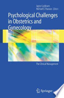 Psychological Challenges in Obstetrics and Gynecology [E-Book] : The Clinical Management /