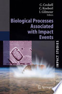 Biological Processes Associated with Impact Events [E-Book] /