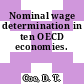 Nominal wage determination in ten OECD economies.