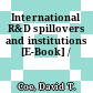 International R&D spillovers and institutions [E-Book] /