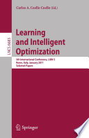 Learning and Intelligent Optimization [E-Book] : 5th International Conference, LION 5, Rome, Italy, January 17-21, 2011. Selected Papers /