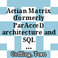 Actian Matrix (formerly ParAccel) architecture and SQL [E-Book] /