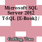 Microsoft SQL Server 2012 T-SQL [E-Book] /