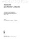 Electronic and atomic collisions : physics of electronic and atomic collisions: international conference 14: abstracts of contributed papers : Palo-Alto, CA, 24.07.1985-30.07.1985 /