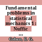 Fundamental problems in statistical mechanics 1 : Nuffic international summer course in science : Breukelen, 1.8.-16.8.1961 /