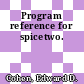 Program reference for spicetwo.