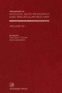 Progress in nucleic acid research and molecular biology. 53.