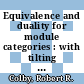 Equivalence and duality for module categories : with tilting and cotilting for rings [E-Book] /