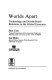 Worlds apart : technology and North-South relations in the global economy /