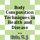 Body Composition Techniques in Health and Disease [E-Book] /