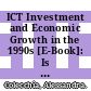 ICT Investment and Economic Growth in the 1990s [E-Book]: Is the United States a Unique Case? A Comparative Study of Nine OECD Countries /