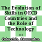 The Evolution of Skills in OECD Countries and the Role of Technology [E-Book] /