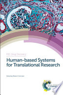 Human-based systems for translational research  / [E-Book]