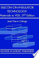 Silicon-on-insulator technology : materials to VLSI /