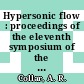 Hypersonic flow : proceedings of the eleventh symposium of the Colston Research Society held in the University of Bristol, April 6th - April 8th, 1959 /c A. R. Collar Hrsg.