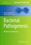 Bacterial Pathogenesis [E-Book] : Methods and Protocols /