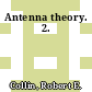 Antenna theory. 2.