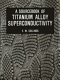 A Sourcebook of titanium alloy superconductivity /