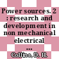 Power sources. 2 : research and development in non mechanical electrical power sources : international power sources symposia 6 : proceedings Brighton, 09.68.