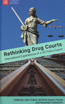 Rethinking drug courts : International experiences of a US policy export [E-Book] /
