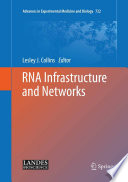 RNA Infrastructure and Networks [E-Book] /