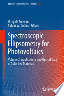 Spectroscopic Ellipsometry for Photovoltaics [E-Book] : Volume 2: Applications and Optical Data of Solar Cell Materials /