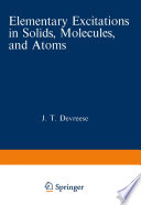 Elementary Excitations in Solids, Molecules, and Atoms [E-Book] : Part A /