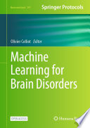 Machine Learning for Brain Disorders [E-Book] /
