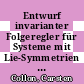 Entwurf invarianter Folgeregler für Systeme mit Lie-Symmetrien [E-Book] /