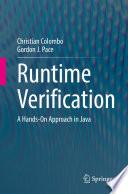 Runtime Verification [E-Book] : A Hands-On Approach in Java /