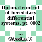 Optimal control of hereditary differential systems. pt. 0002 : Differential state space description.