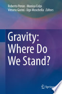 Gravity: Where Do We Stand? [E-Book] /