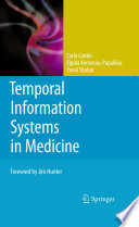Temporal Information Systems in Medicine [E-Book] /