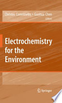 Electrochemistry for the Environment [E-Book] /