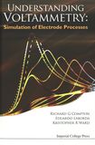 Understanding voltammetry : simulation of electrode processes /