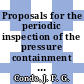 Proposals for the periodic inspection of the pressure containment system and associated plant and equipment of the Dragon reactor [E-Book]
