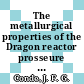 The metallurgical properties of the Dragon reactor prosseure vessel [E-Book]