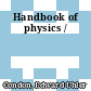 Handbook of physics /