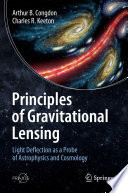Principles of Gravitational Lensing [E-Book] : Light Deflection as a Probe of Astrophysics and Cosmology /