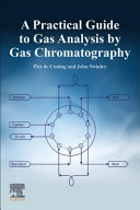 A practical guide to gas analysis by gas chromatography /