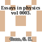 Essays in physics vol 0003.