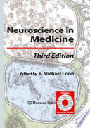 Neuroscience in Medicine [E-Book] /