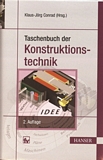 Taschenbuch der Konstruktionstechnik /
