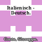 Italienisch - Deutsch.