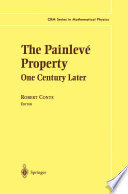 The Painlevé Property [E-Book] : One Century Later /