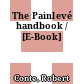 The Painlevé handbook / [E-Book]